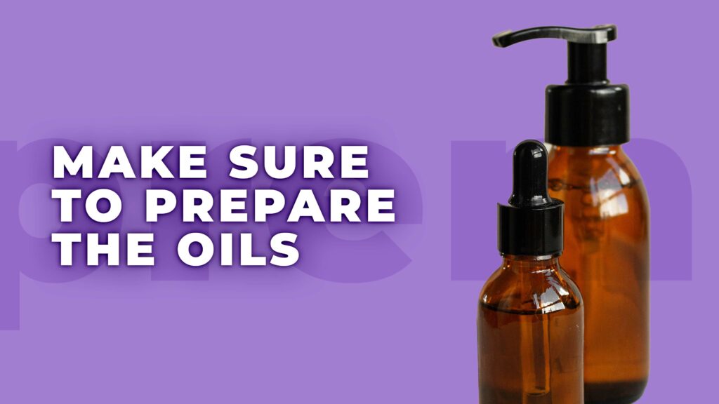 Penis Massage: Techniques and Benefits 4 make sure to prepare oils